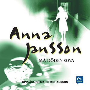 Må döden sova (ljudbok) av Anna Jansson