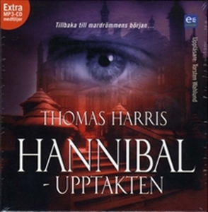 Hannibal : upptakten (ljudbok) av Thomas Harris