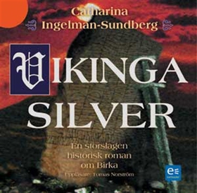 Vikingasilver : en storslagen historisk roman o