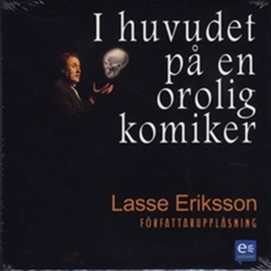 I huvudet på en orolig komiker (ljudbok) av Las
