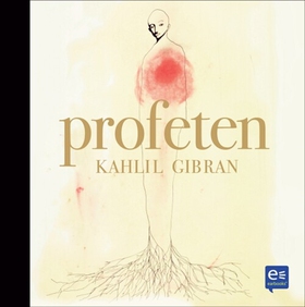 Profeten (ljudbok) av Kahlil Gibran