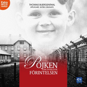Pojken som överlevde förintelsen (ljudbok) av T