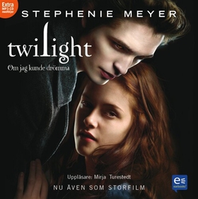 Twilight - Om jag kunde drömma (ljudbok) av Ste