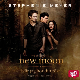 New Moon - När jag hör din röst (ljudbok) av St