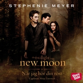 New Moon - När jag hör din röst