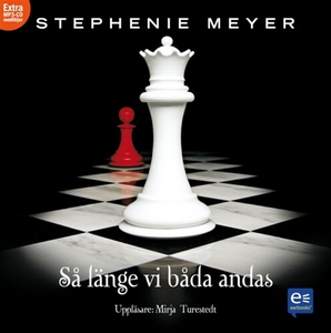 Så länge vi båda andas (ljudbok) av Stephenie M