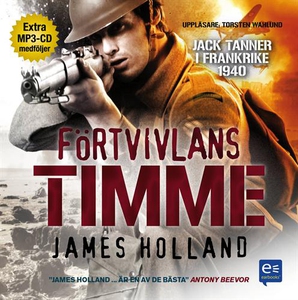 Förtvivlans timme - Jack Tanner i Frankrike 194
