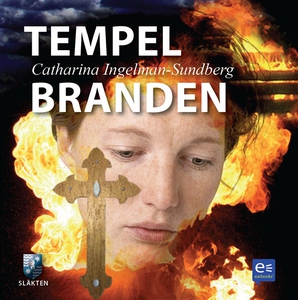 Tempelbranden, Släkten III (ljudbok) av Cathari