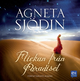 Flickan från paradiset (ljudbok) av Agneta Sjöd