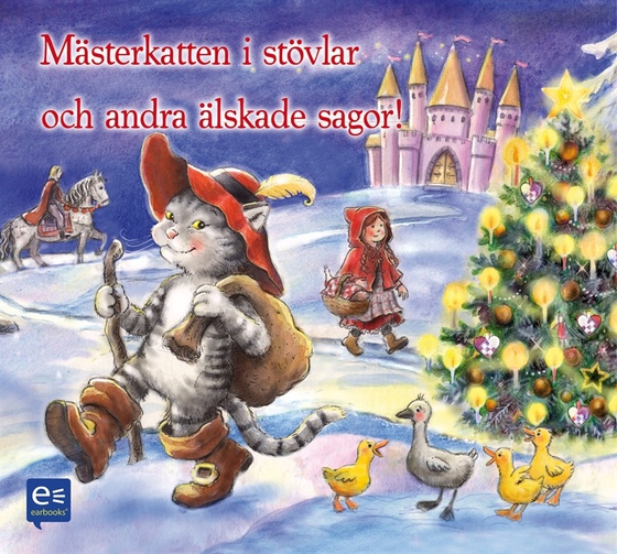 Mästerkatten i stövlar och andra älskade sagor