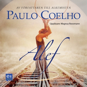 Alef (ljudbok) av Paulo Coelho