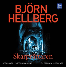 Skarprättaren (ljudbok) av Björn Hellberg