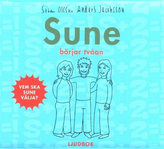 Sune börjar tvåan (ljudbok) av Sören Olsson, An
