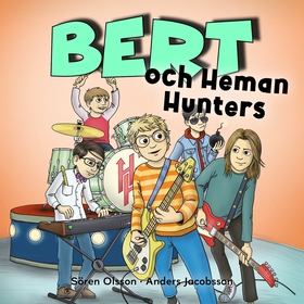 Bert och Heman Hunters (ljudbok) av Sören Olsso