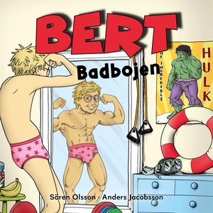 Bert Badbojen (ljudbok) av Anders Jacobsson