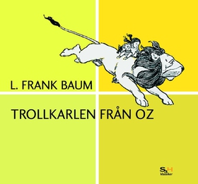 Trollkarlen från Oz (ljudbok) av L. Frank Baum