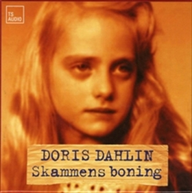 Skammens boning (ljudbok) av Doris Dahlin