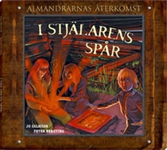 I stjälarens spår - Almandrarnas återkomst del