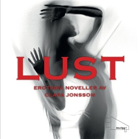 Lust (ljudbok) av Clara Jonsson
