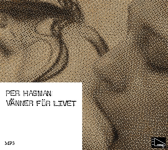 Vänner för livet (ljudbok) av Per Hagman