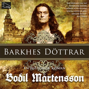 Barkhes döttrar (ljudbok) av Bodil Mårtensson