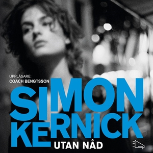 Utan nåd (ljudbok) av Simon Kernick