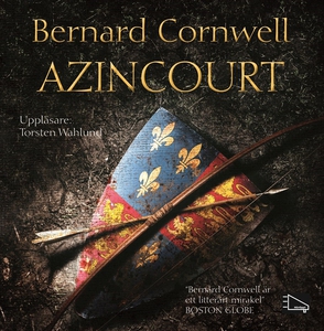 Azincourt (ljudbok) av Bernard Cornwell