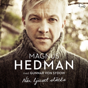 När ljuset släcks (ljudbok) av Magnus Hedman, G