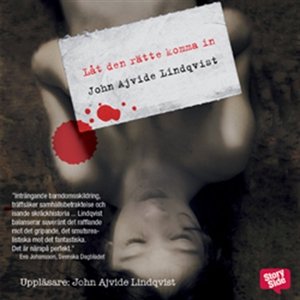 Låt den rätte komma in (ljudbok) av John Ajvide