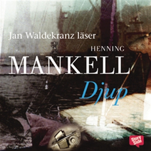 Djup (ljudbok) av Henning Mankell