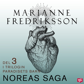 Noreas saga (ljudbok) av Marianne Fredriksson