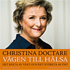 Vägen till hälsa (ljudbok) av Christina Doctare