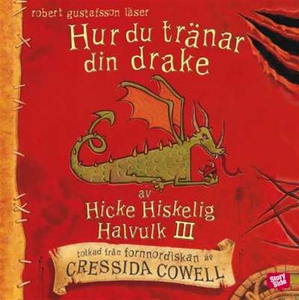Hur du tränar din drake (ljudbok) av Cressida C