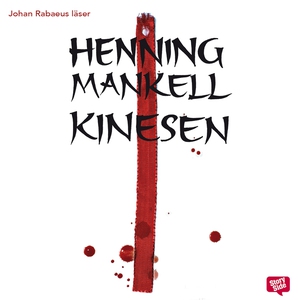 Kinesen (ljudbok) av Henning Mankell