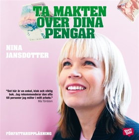 Ta makten över dina pengar (ljudbok) av Nina Ja