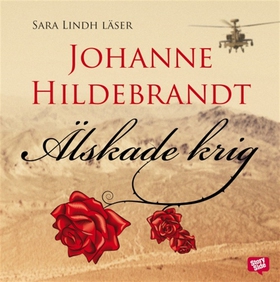 Älskade krig (ljudbok) av Johanne Hildebrandt