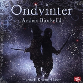 Ondvinter (ljudbok) av Anders Björkelid