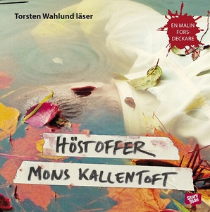 Höstoffer (ljudbok) av Mons Kallentoft