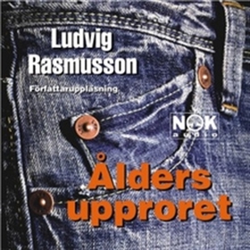 Åldersupproret (ljudbok) av Ludvig Rasmusson