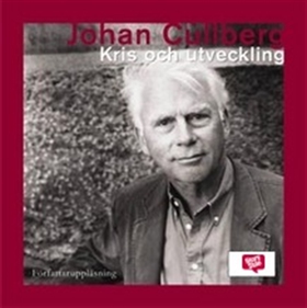 Kris och utveckling (ljudbok) av Johan Cullberg
