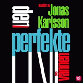 Den perfekte vännen (ljudbok) av Jonas Karlsson