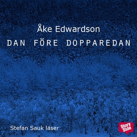 Dan före dopparedan (ljudbok) av Åke Edwardson