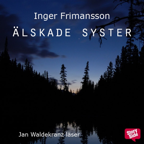 Älskade syster