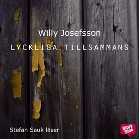 Lyckliga tillsammans (ljudbok) av Willy Josefss