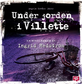 Under jorden i Villette (ljudbok) av Ingrid Hed