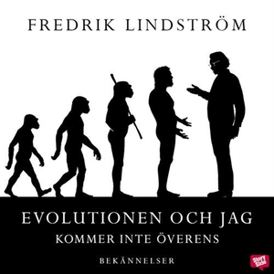 Evolutionen och jag kommer inte överens (ljudbo