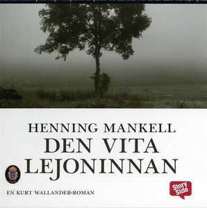Den vita lejoninnan (ljudbok) av Henning Mankel