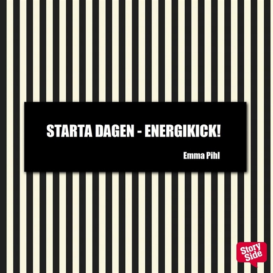 Starta dagen - energikick!