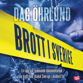 Brott i Sverige (ljudbok) av Dag Öhrlund
