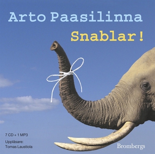 Snablar! (ljudbok) av Arto Paasilinna